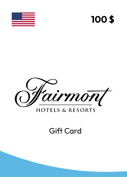 Fairmont Hotels & Resorts Gift Card 100 USD UNITED STATES