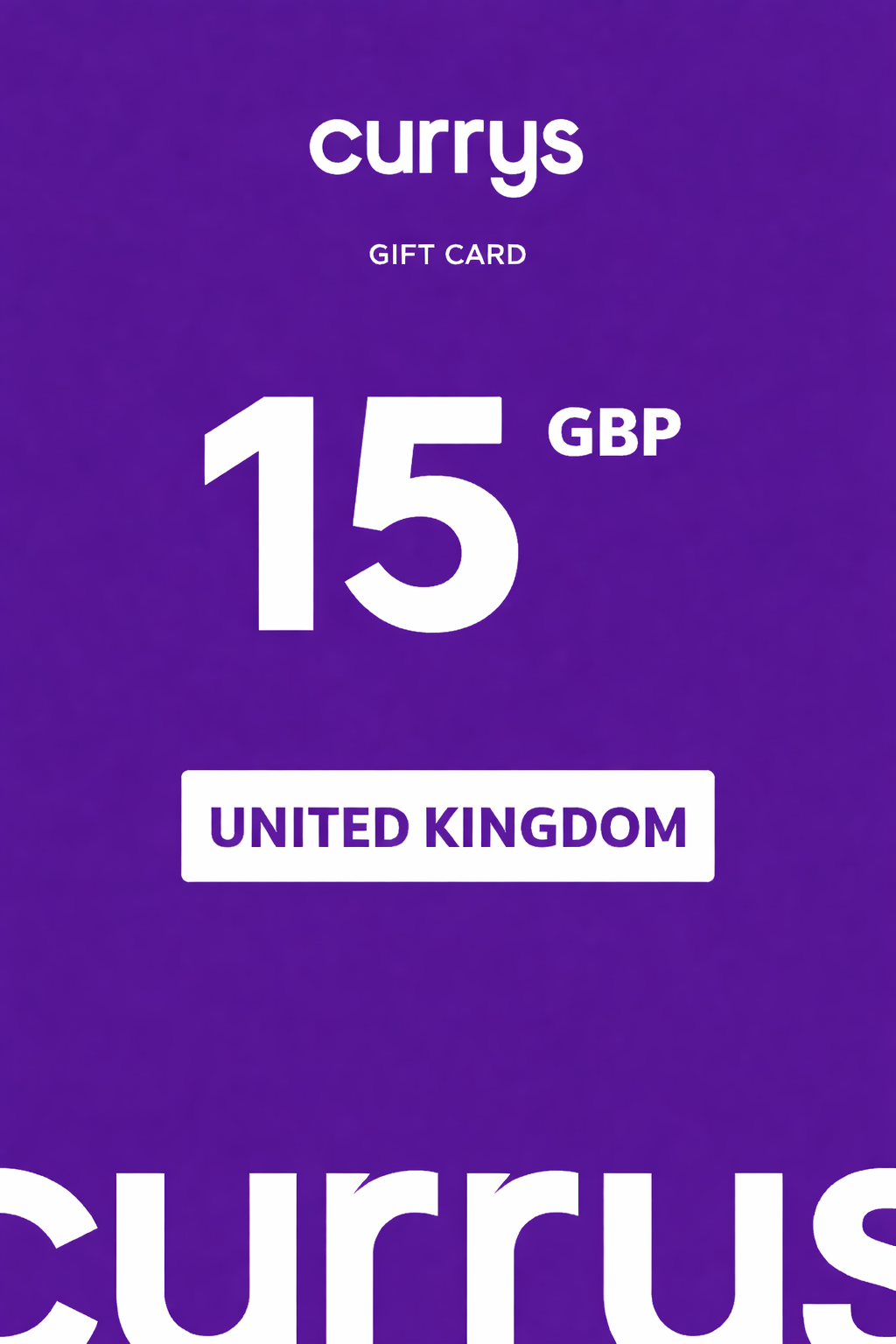 Currys Gift Card 15 GBP UNITED KINGDOM