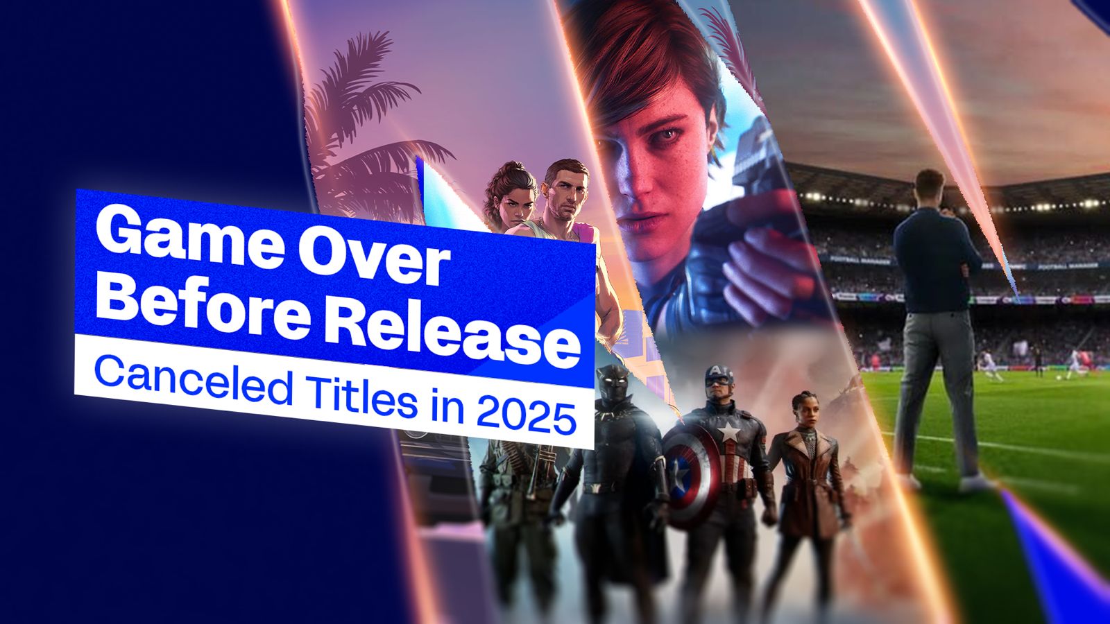 Game Over Before Release: Canceled and Delayed Titles of 2025