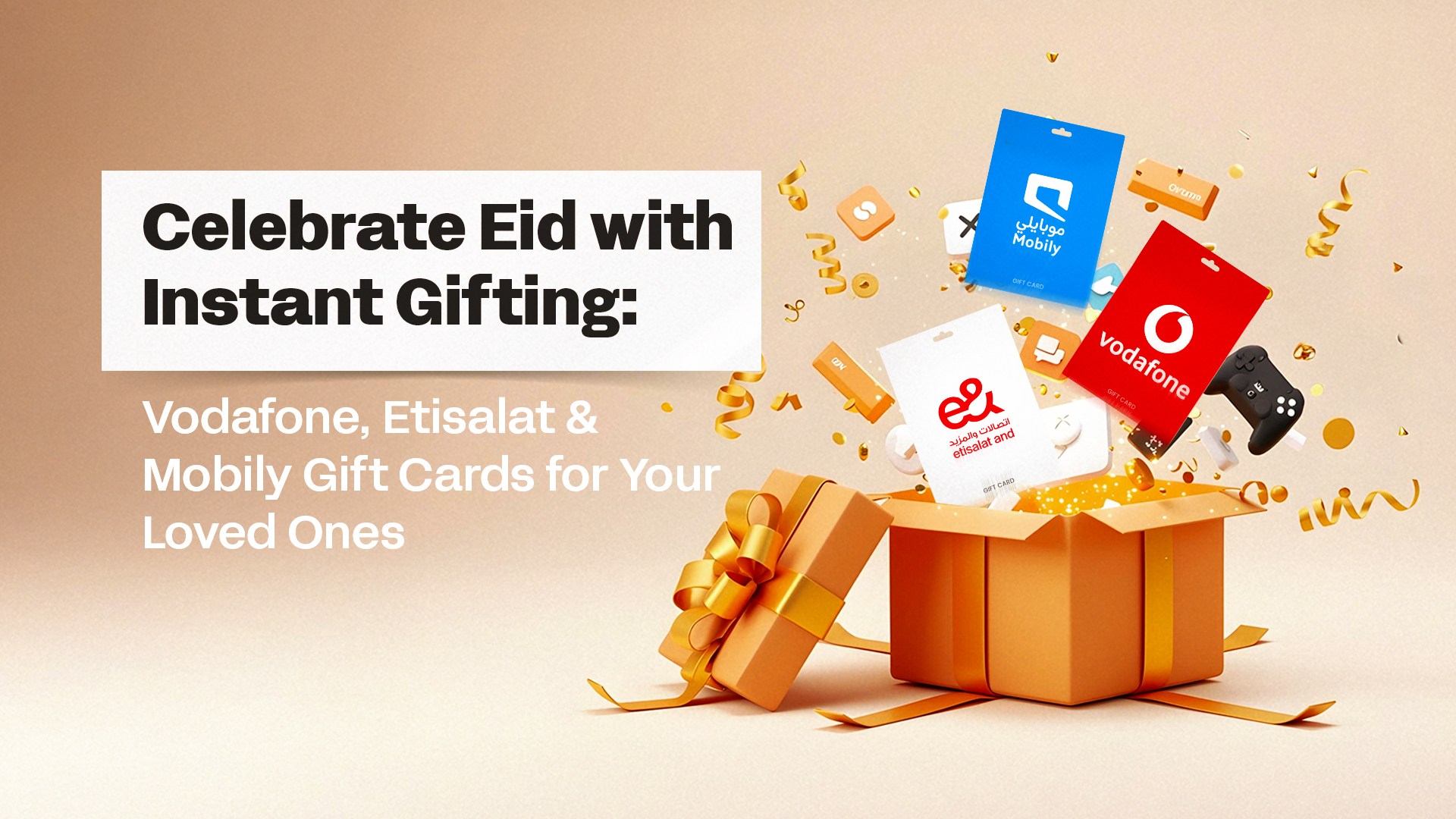 Celebrate Eid with Instant Gifting: Vodafone, Etisalat & Mobily Gift Cards for Your Loved Ones  .