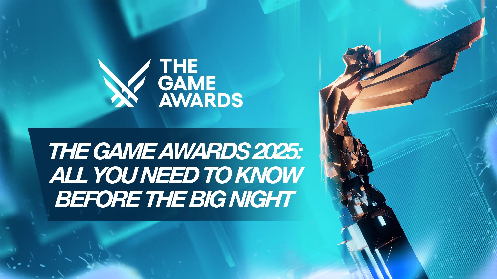 The Game Awards 2025: All You Need to Know Before the Big Night