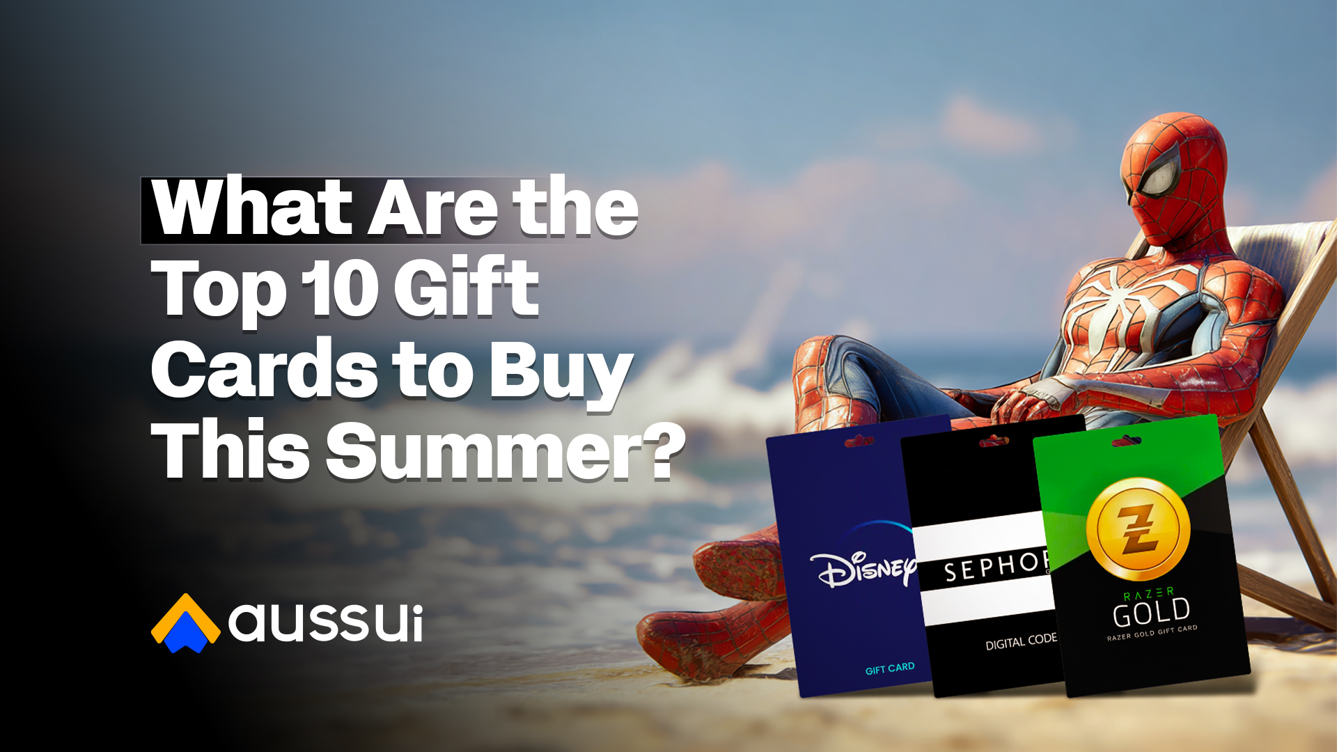 What Are the Top 10 Gift Cards to Buy This Summer ?