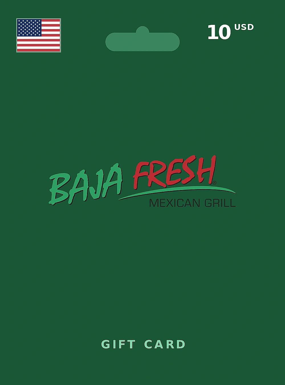 Baja Fresh Gift Card 10 USD UNITED STATES