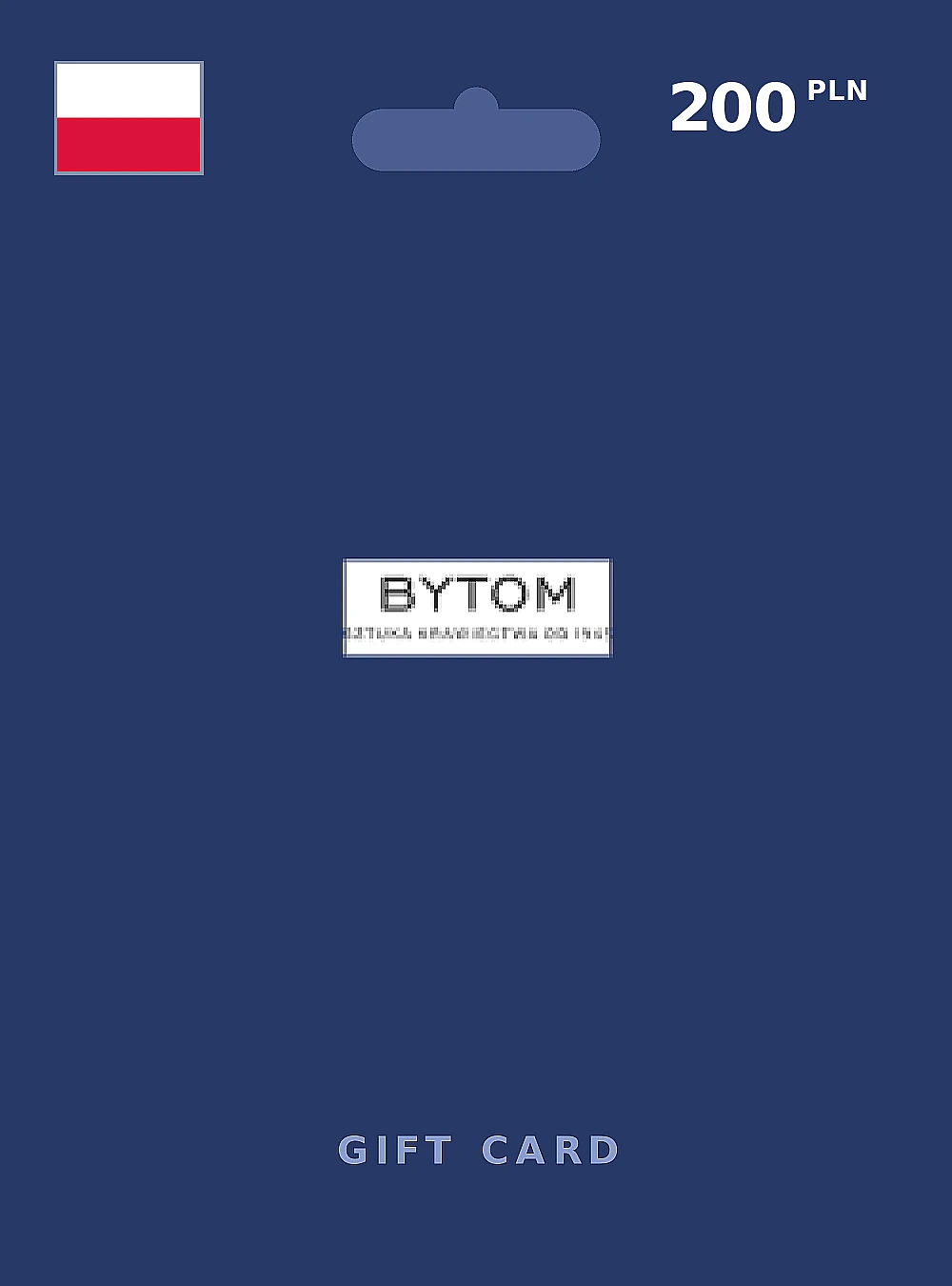 BYTOM Gift Card 200 PLN POLAND