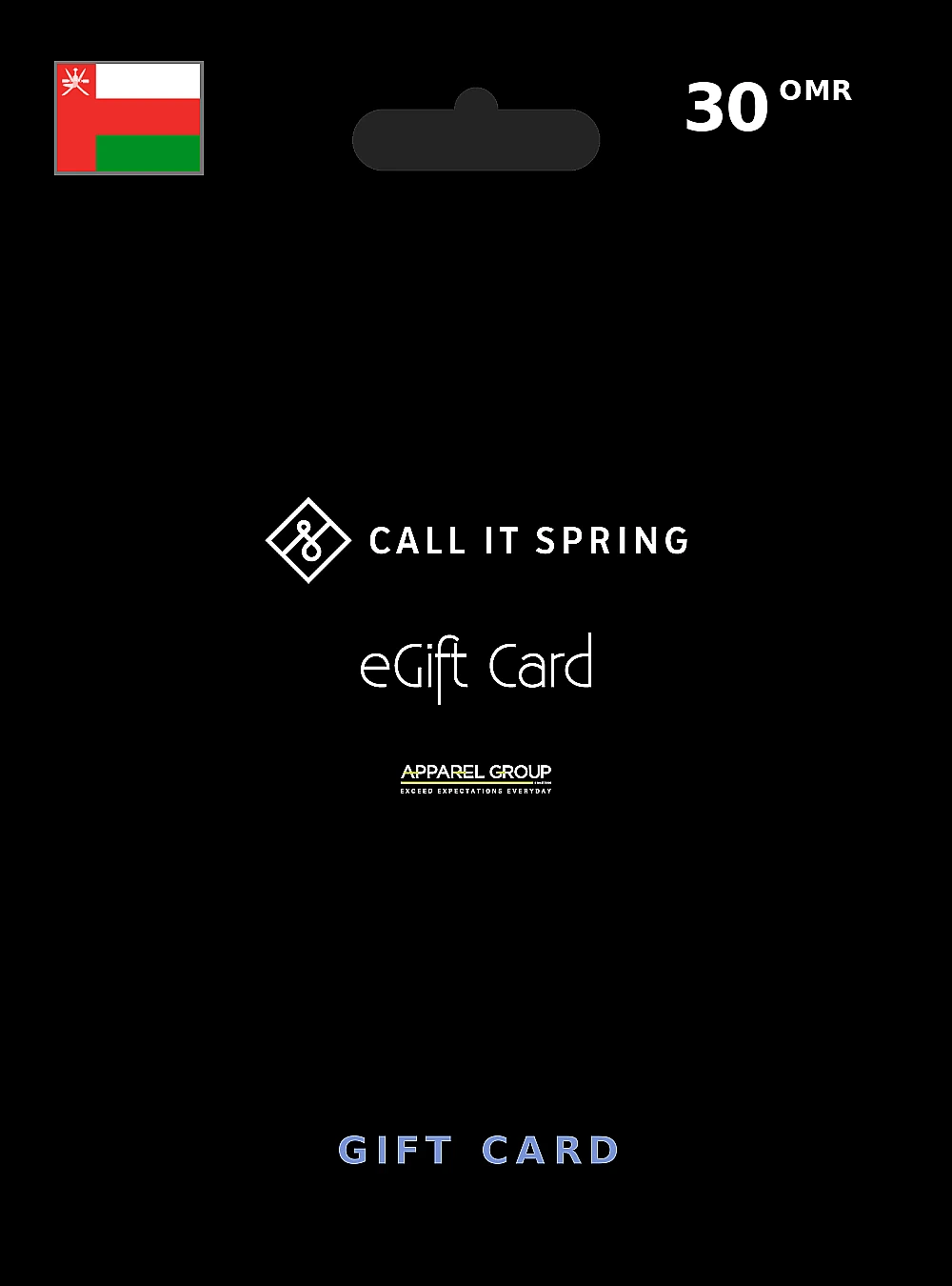 CALL IT SPRING Gift Card 30 OMR OMAN