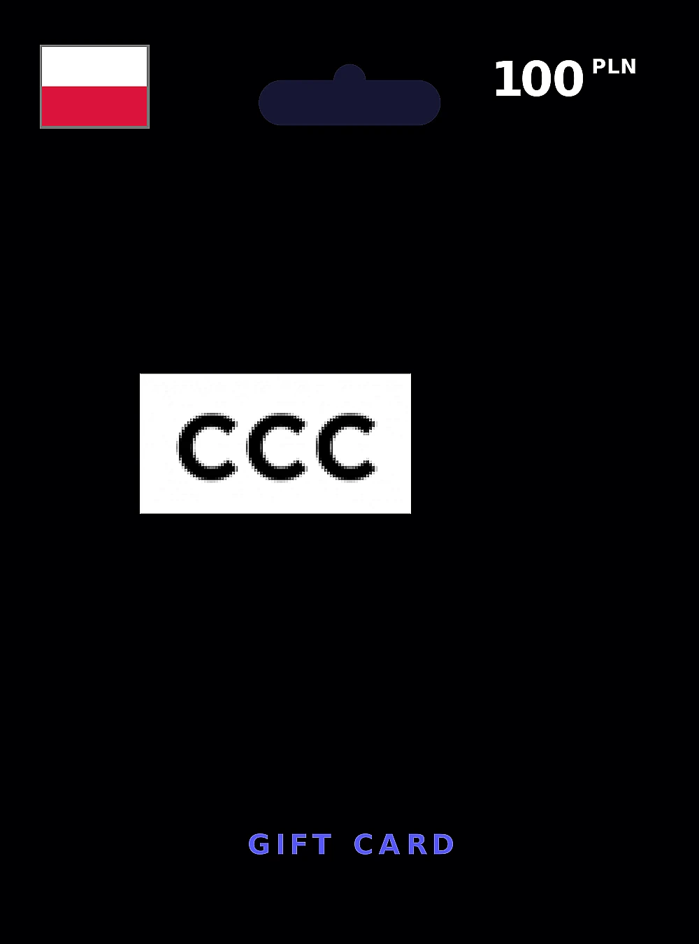 CCC S.A. Gift Card 100 PLN POLAND