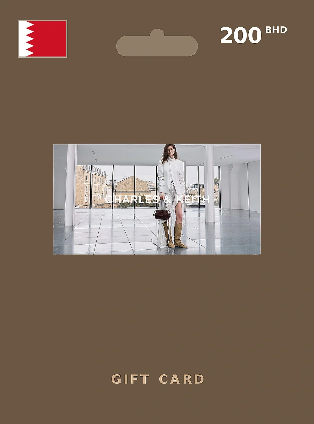 Charles & Keith Gift Card 200 BHD BAHRAIN