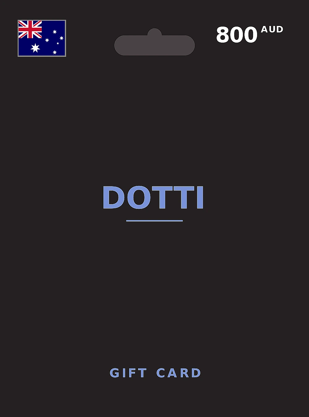 Dotti Gift Card 800 AUD AUSTRALIA