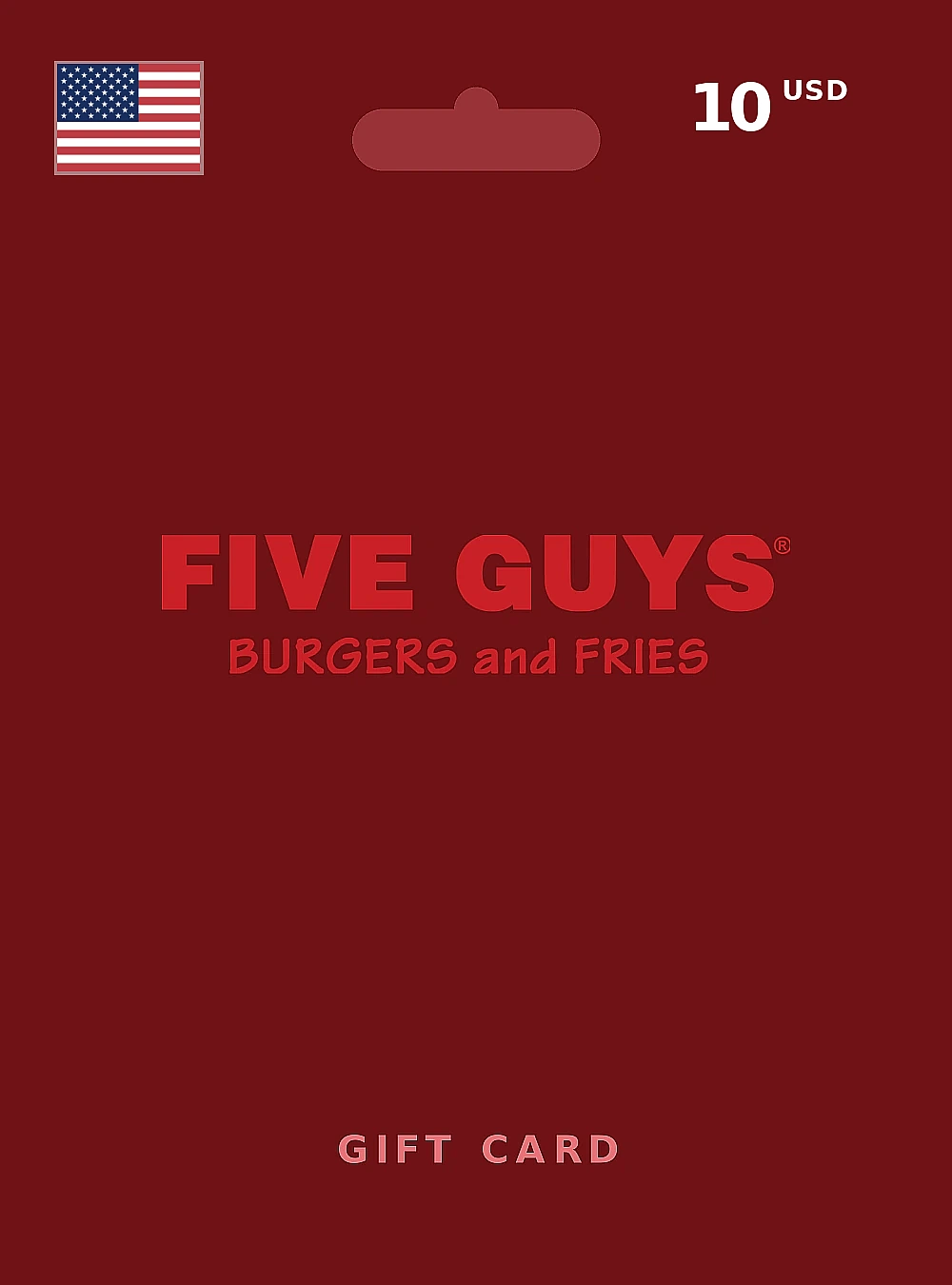 Five Guys Gift Card 10 USD UNITED STATES