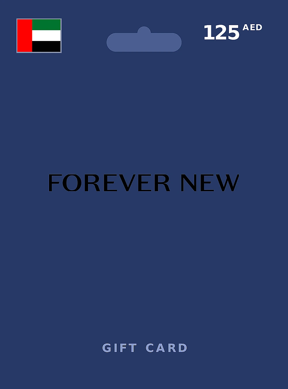 Forever New Gift Card 125 AED UNITED ARAB EMIRATES
