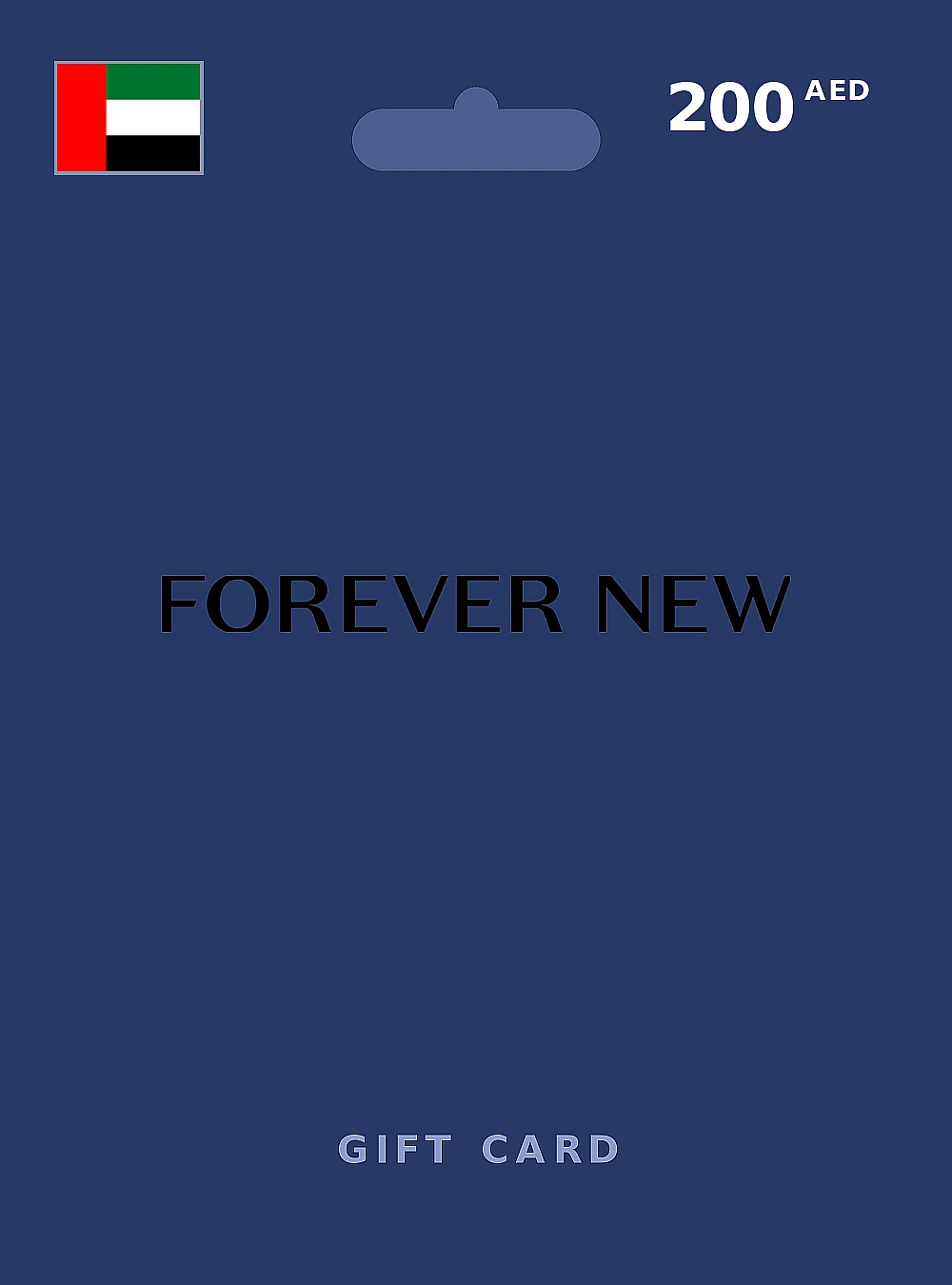 Forever New Gift Card 200 AED UNITED ARAB EMIRATES