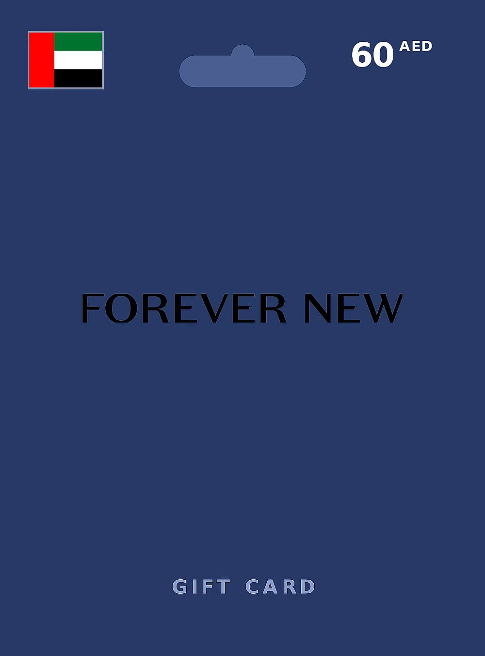 Forever New Gift Card 60 AED UNITED ARAB EMIRATES
