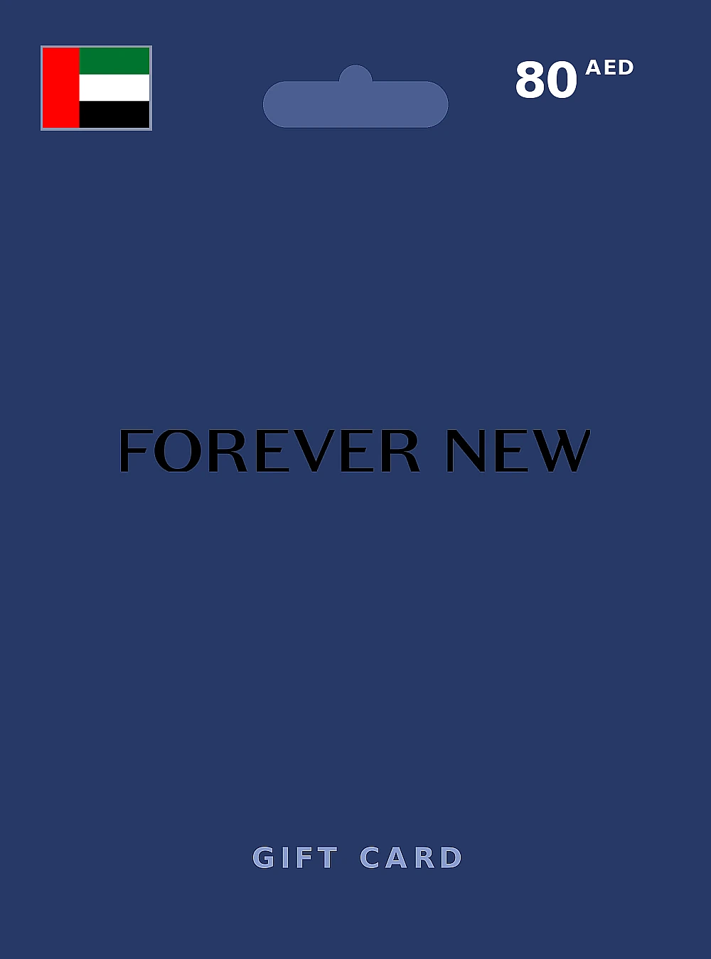 Forever New Gift Card 80 AED UNITED ARAB EMIRATES