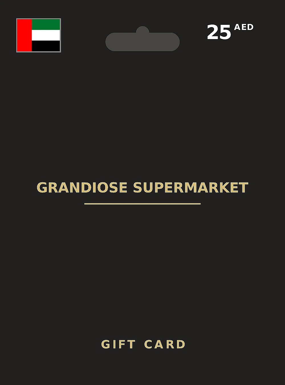 Grandiose Supermarket Gift Card 25 AED UNITED ARAB EMIRATES