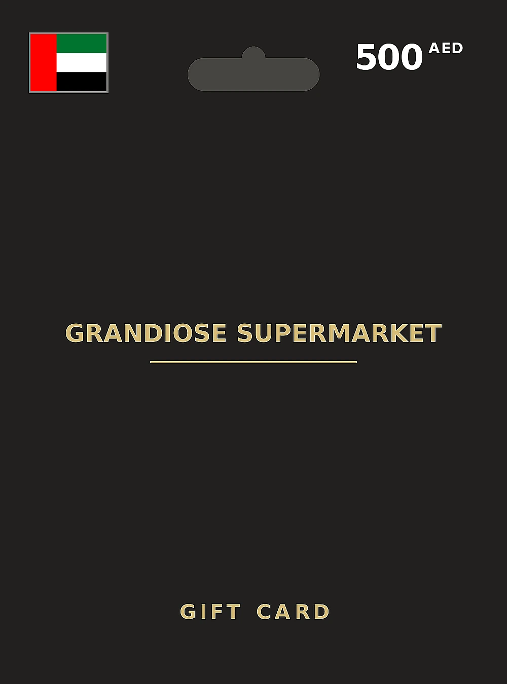 Grandiose Supermarket Gift Card 500 AED UNITED ARAB EMIRATES