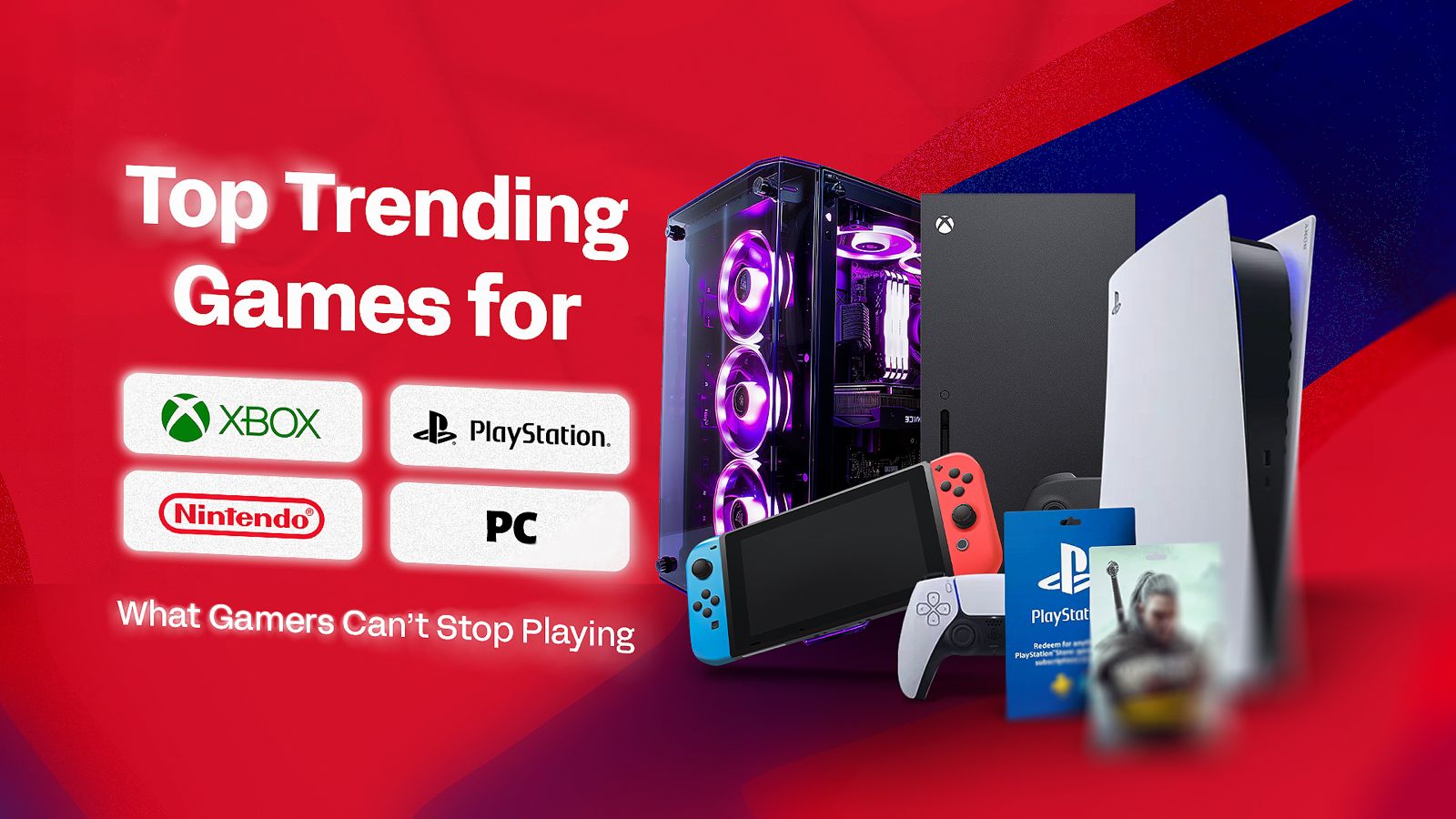 Top Trending Games for Xbox, PC, PlayStation & Nintendo: What Gamers Can’t Stop Playing