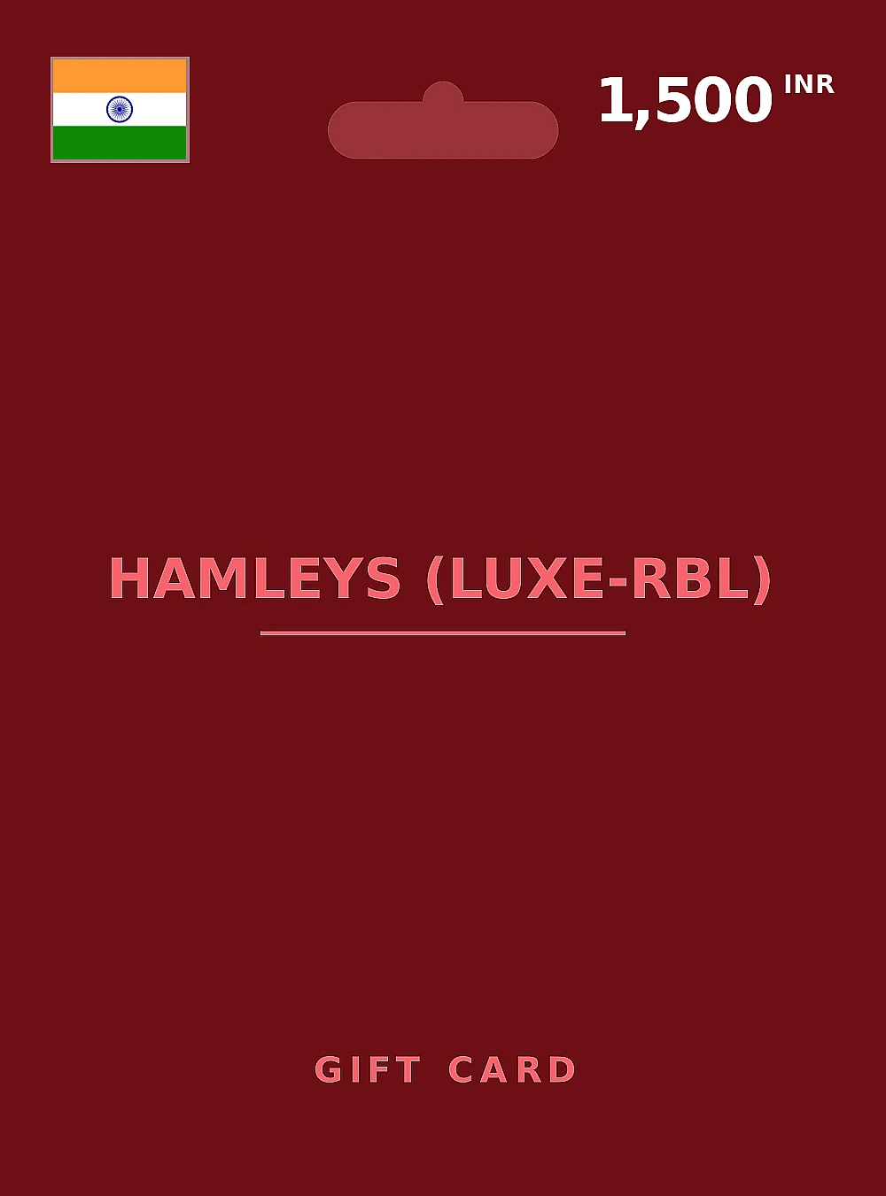 Hamleys (Luxe-RBL) Gift Card 1500 INR INDIA
