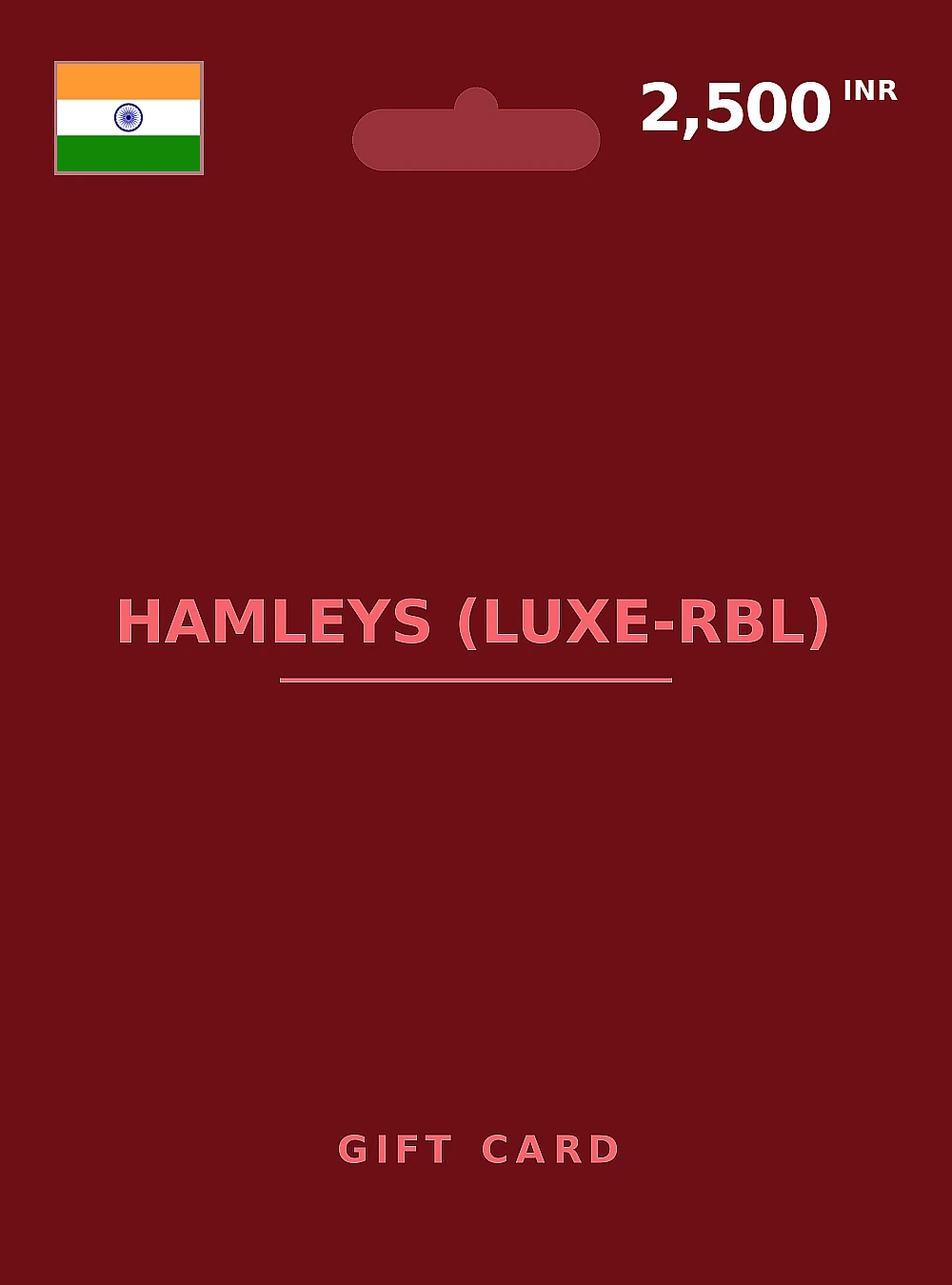 Hamleys (Luxe-RBL) Gift Card 2500 INR INDIA
