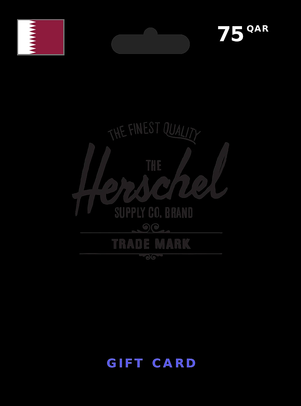 Herschel Gift Card 75 QAR QATAR