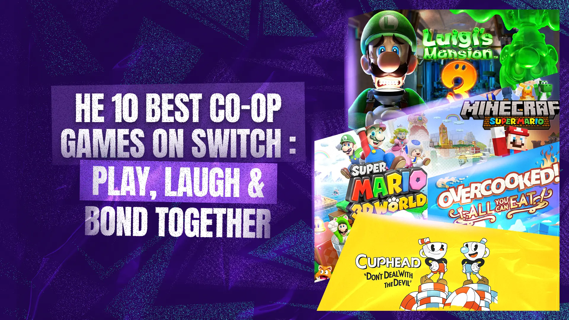 The 10 Best Co-Op Games on Switch : Play, Laugh & Bond Together
