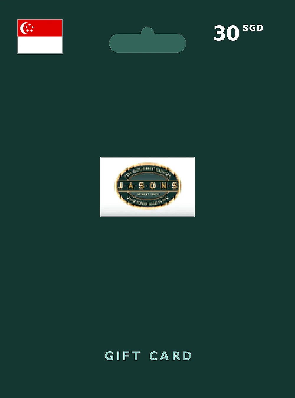 Jasons Gift Card 30 SGD SINGAPORE