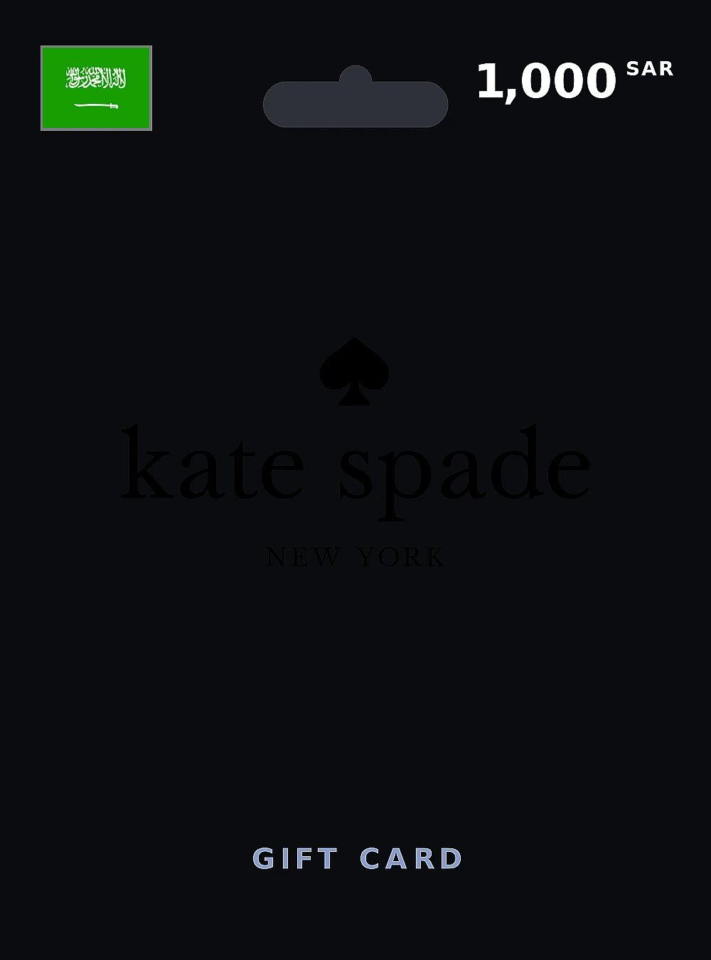 Kate Spade Gift Card 1000 SAR SAUDI ARABIA