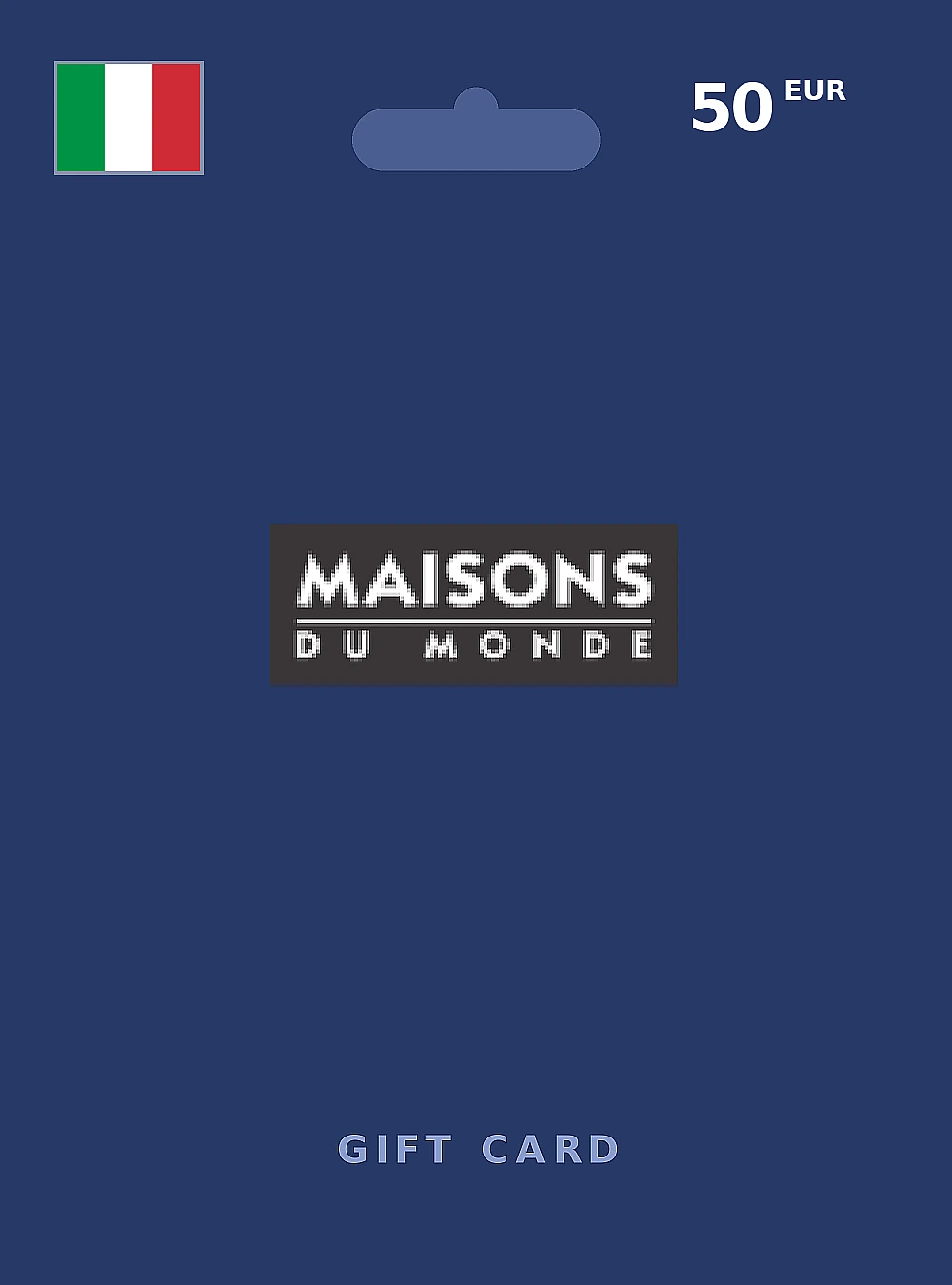 Maisons Du Monde Gift Card 50 EUR ITALY