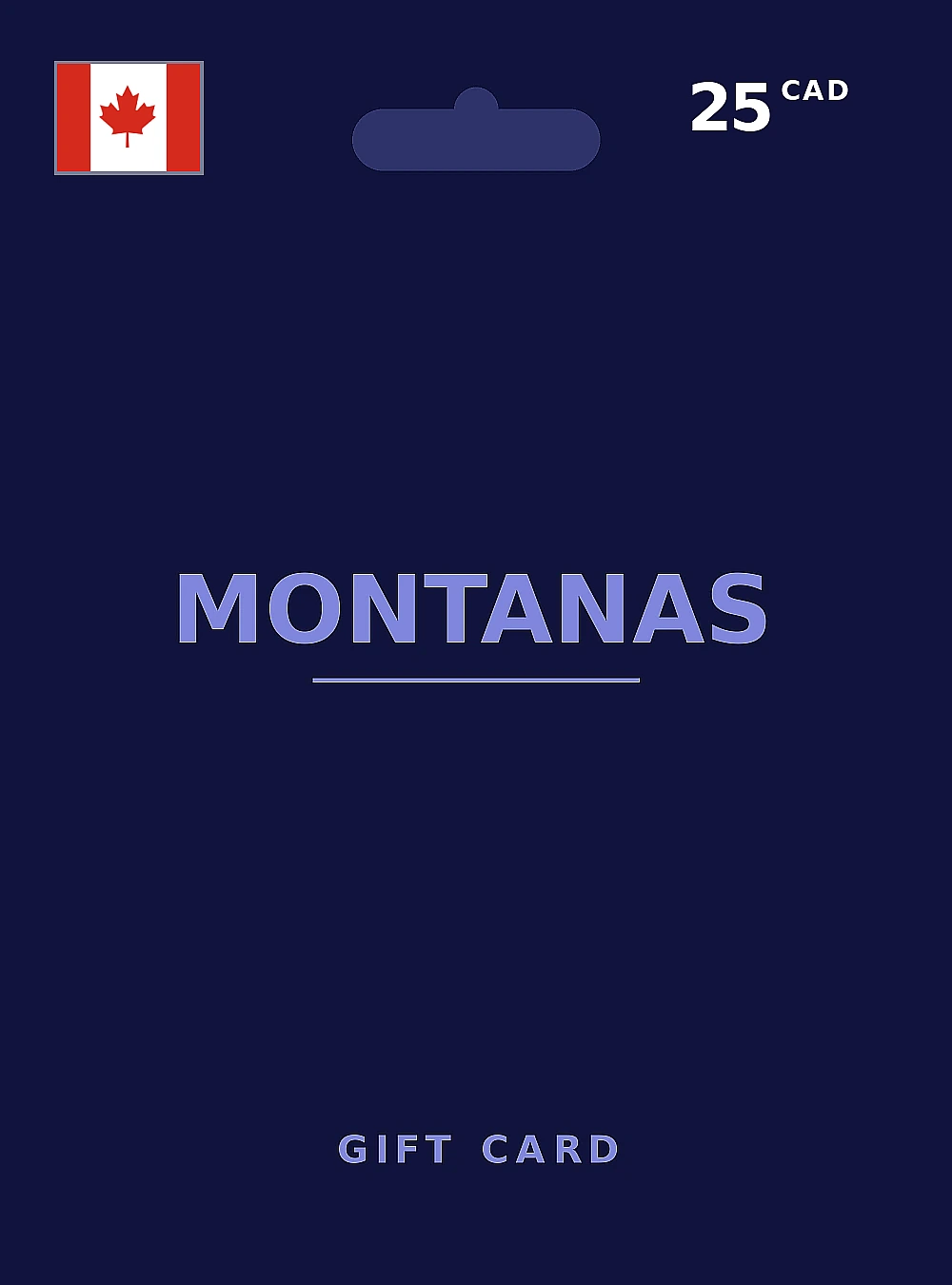 Montanas Gift Card 25 CAD CANADA