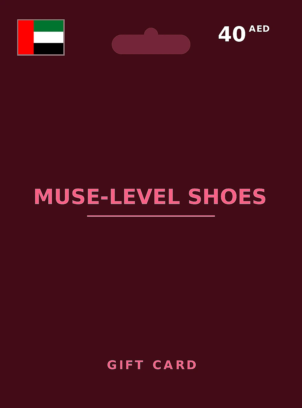 MUSE-LEVEL SHOES Gift Card 40 AED UNITED ARAB EMIRATES