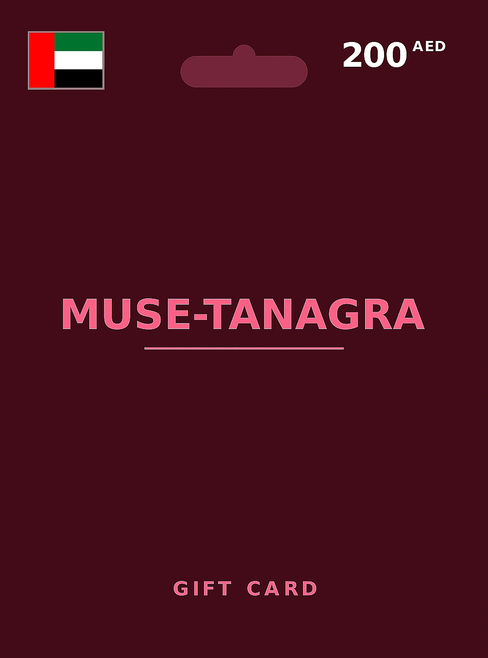 MUSE-Tanagra Gift Card 200 AED UNITED ARAB EMIRATES