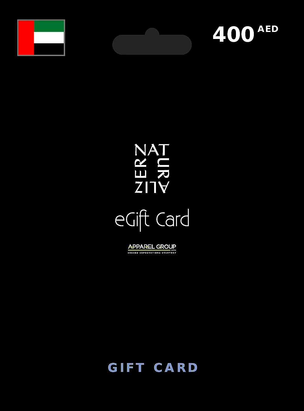 Naturalizer Gift Card 400 AED UNITED ARAB EMIRATES