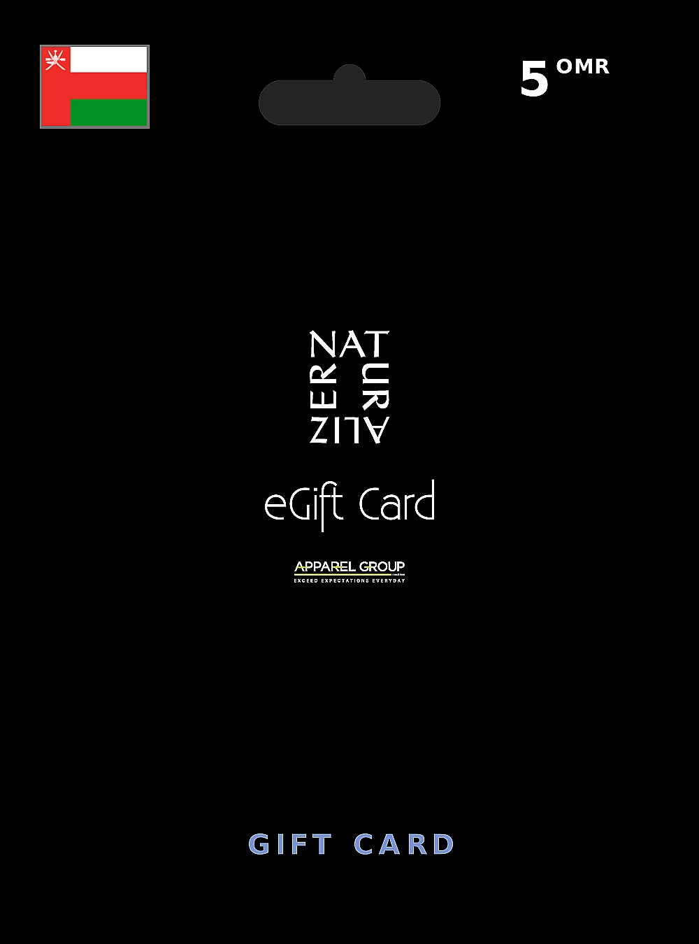 Naturalizer Gift Card 5 OMR OMAN