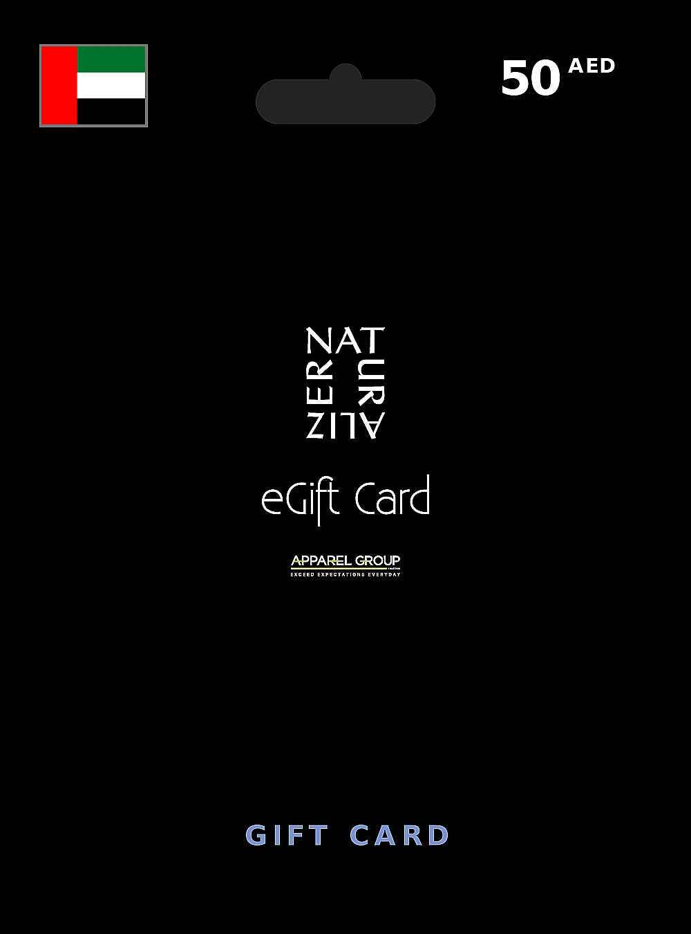 Naturalizer Gift Card 50 AED UNITED ARAB EMIRATES