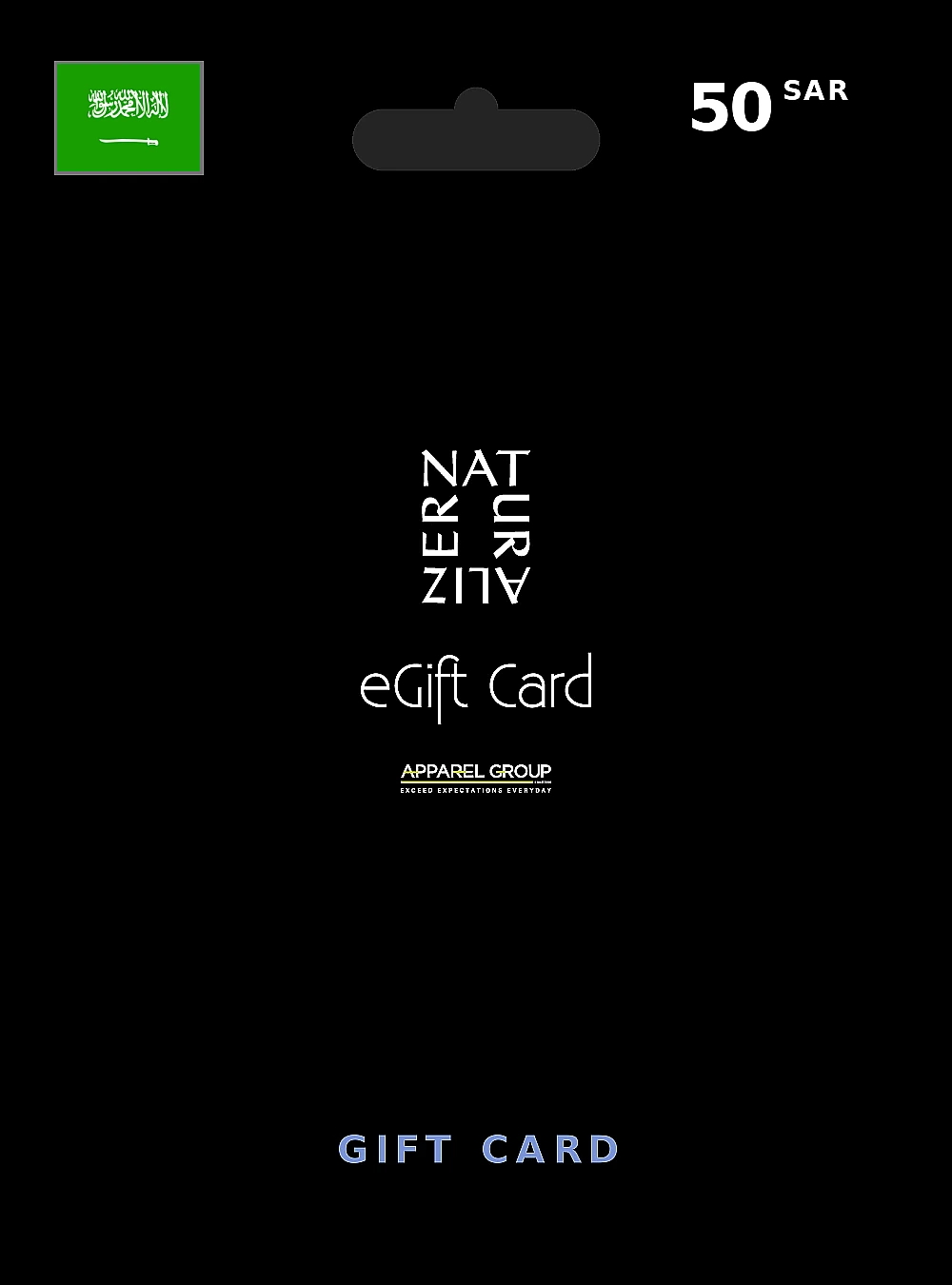 Naturalizer Gift Card 50 SAR SAUDI ARABIA