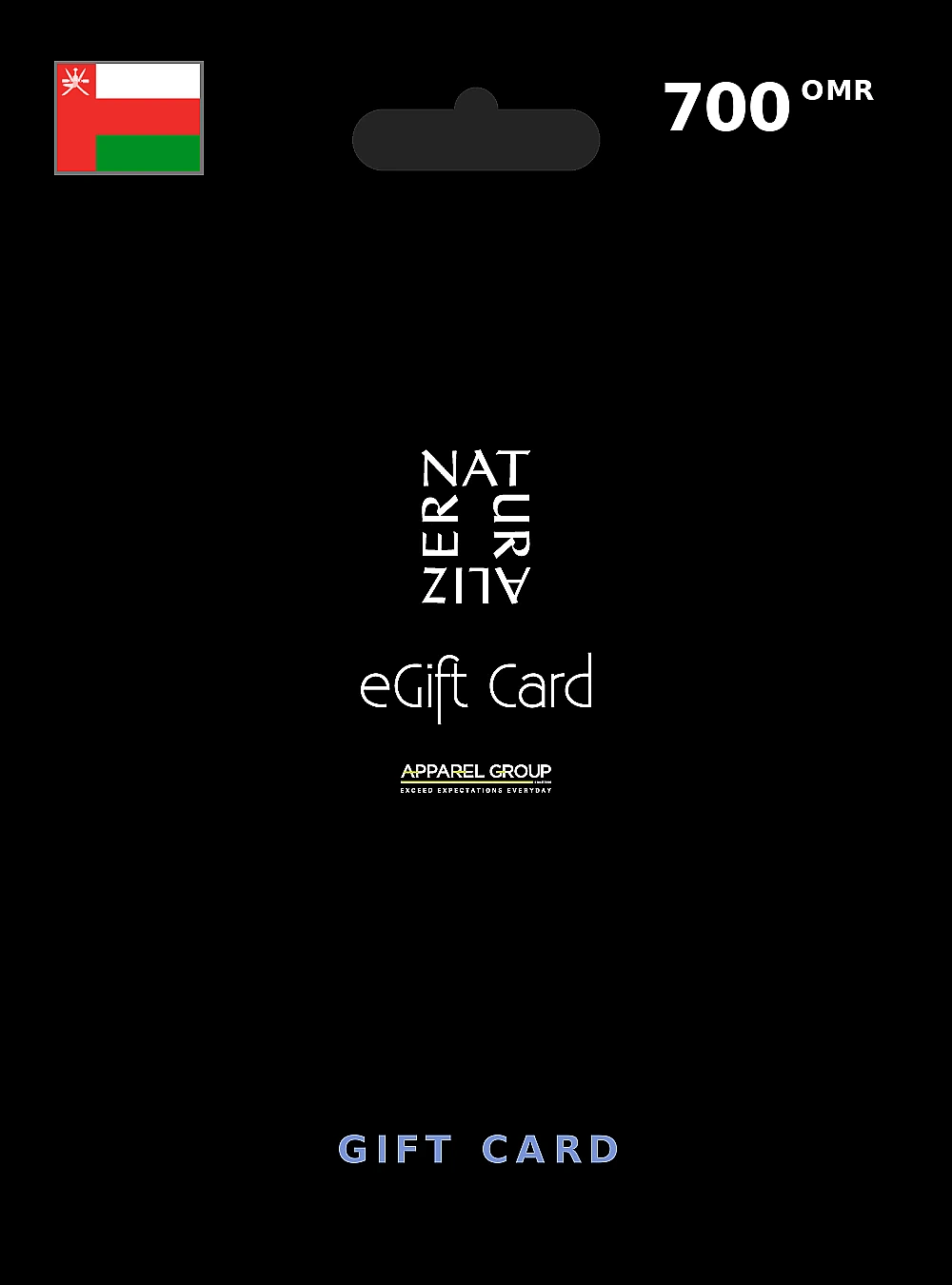 Naturalizer Gift Card 700 OMR OMAN