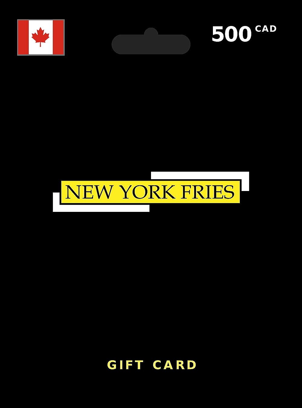 New York Fries Gift Card 500 CAD CANADA