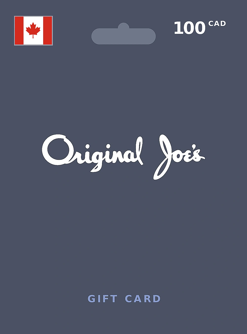 Original Joe's Gift Card 100 CAD CANADA