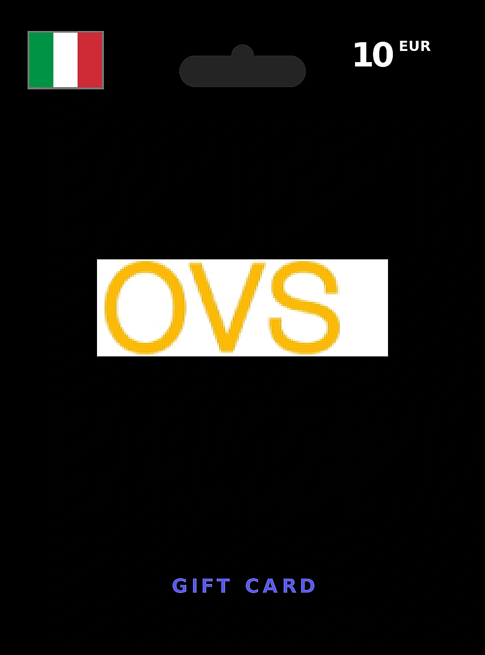 OVS Gift Card 10 EUR ITALY