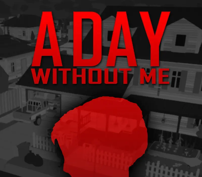 A Day Without Me PC Steam CD Key