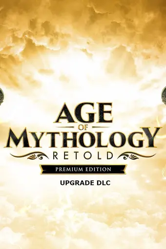 Age of Mythology: Retold - Premium Edition Upgrade DLC Steam CD Key