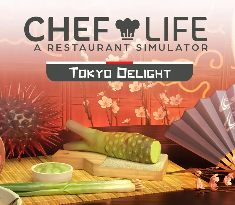 Chef Life: A Restaurant Simulator - Tokyo Delight DLC EU PC Steam CD Key