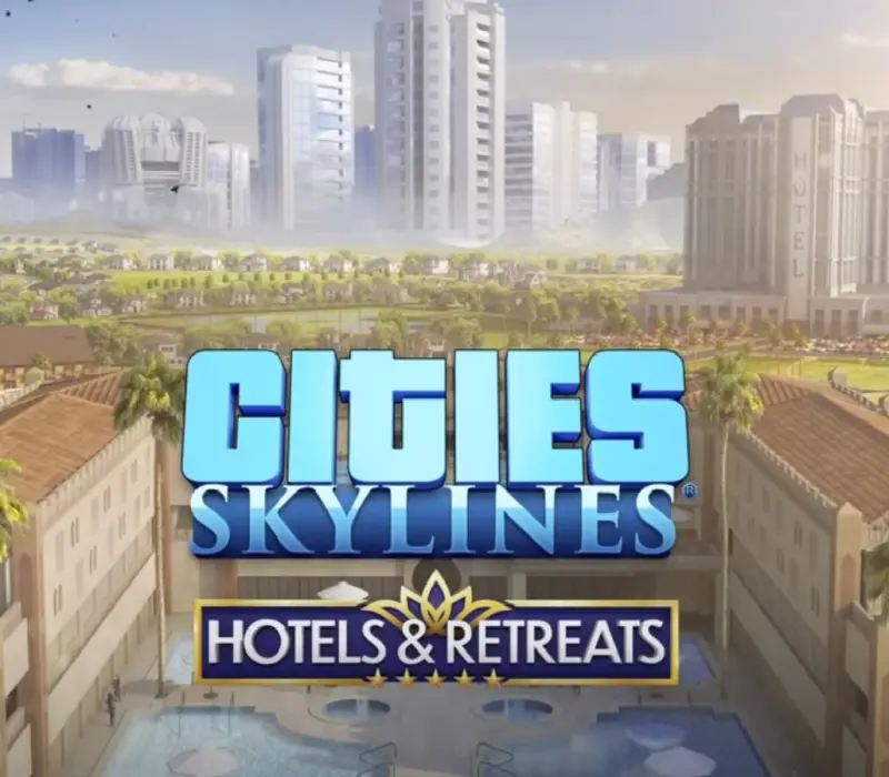 Cities: Skylines - Hotels & Retreats DLC RoW PC Steam CD Key