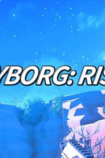 Cyborg: Rise PC Steam CD Key