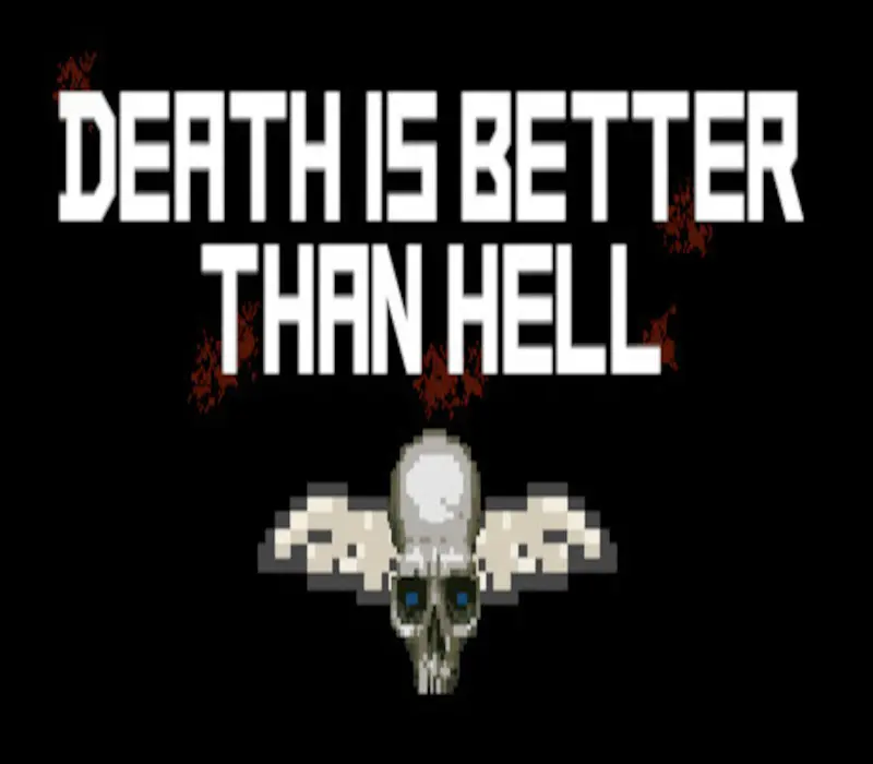 Death is better than Hell Steam CD Key