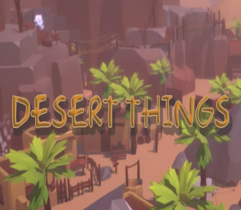 Desert Things Steam CD Key