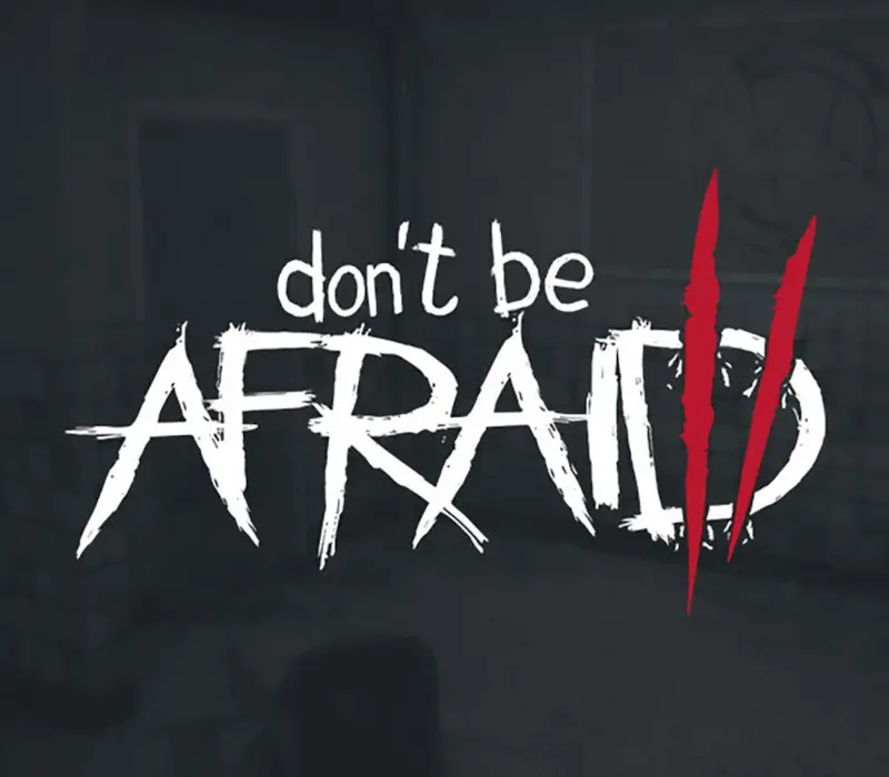 Don't Be Afraid 2 EU PC Steam CD Key