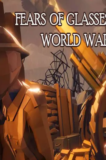 Fears of Glasses o-o World War Steam CD Key