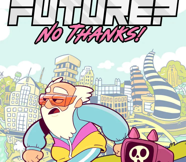 Future? No Thanks! PC Steam CD Key