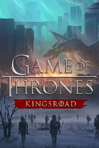 Game of Thrones: Kingsroad PC Steam Altergift