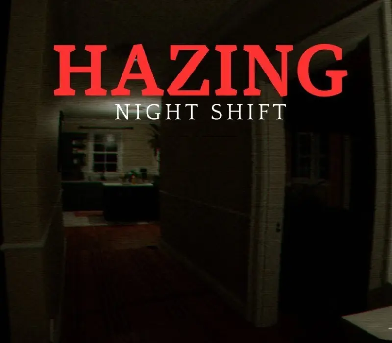 Hazing - Night Shift PC Steam CD Key